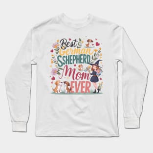 Best German Shepherd Mom Ever Funny Pet Dog Long Sleeve T-Shirt